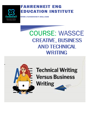 Creative, Business And Technical Writing